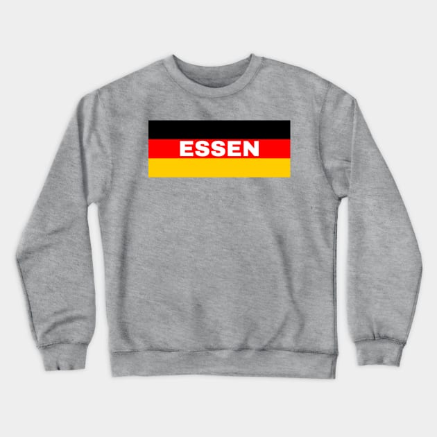 Essen City in German Flag Crewneck Sweatshirt by aybe7elf